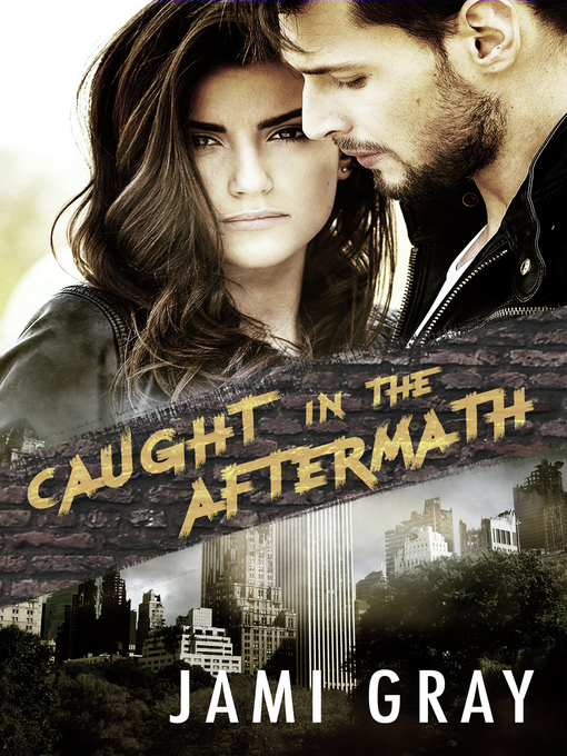 Title details for Caught in the Aftermath (Fate's Vultures, #3) by Jami Gray - Available